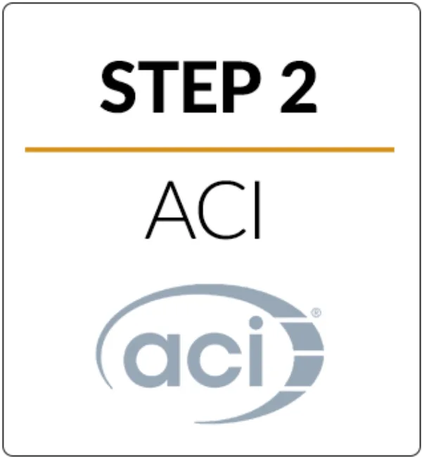 Step 2 ACI Step